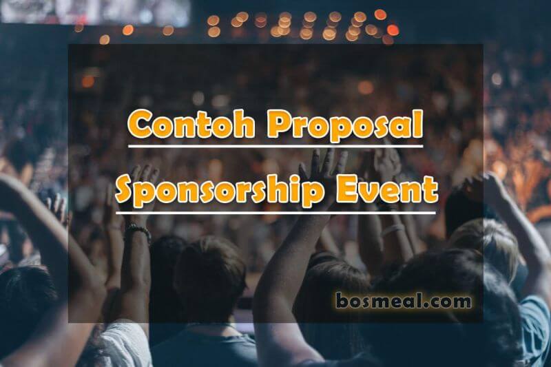 CONTOH PROPOSAL SPONSORSHIP Yang Menarik [doc & Pdf]