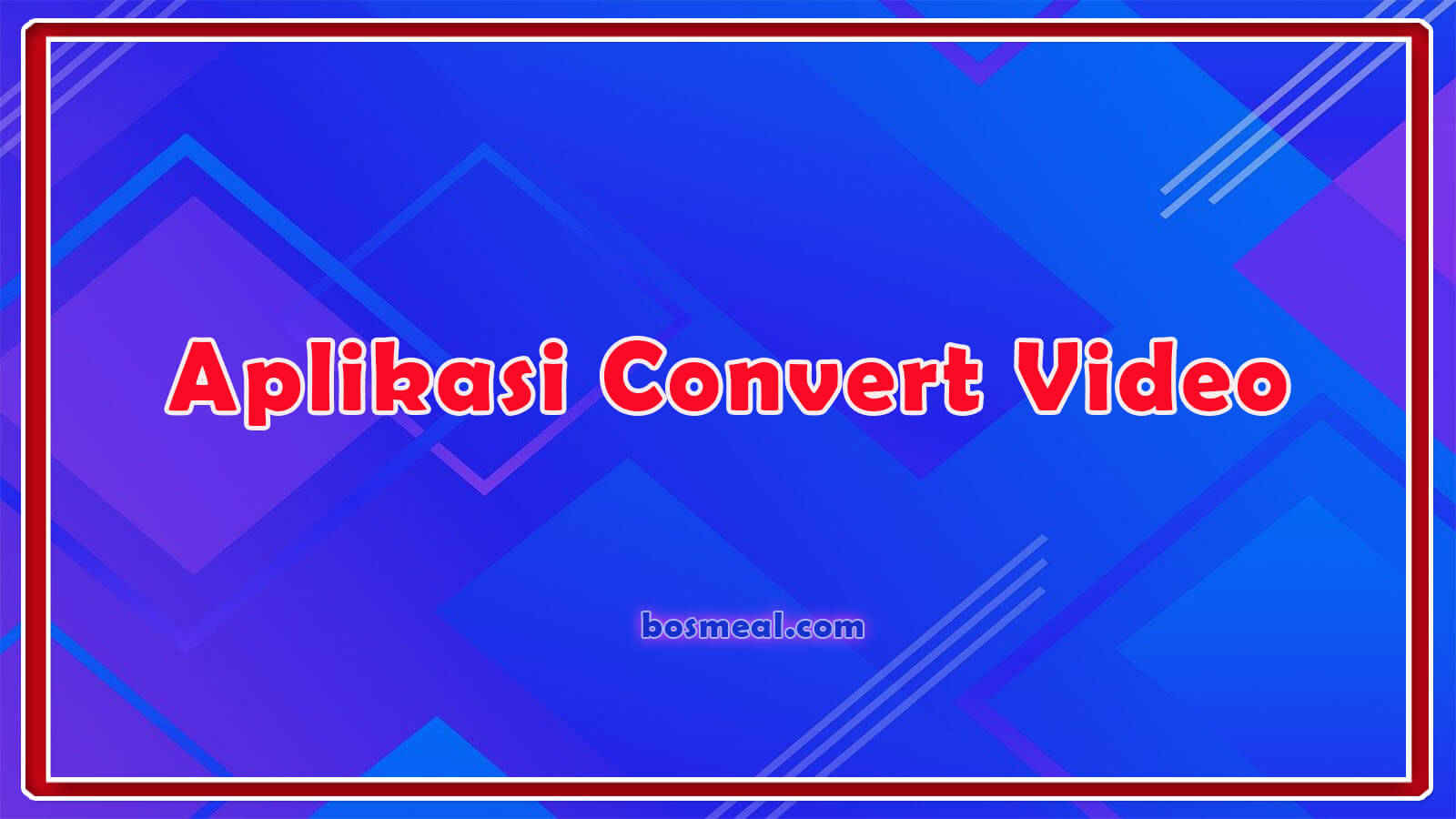 Rekomendasi aplikasi convert video pc dan hp terbaik gratis